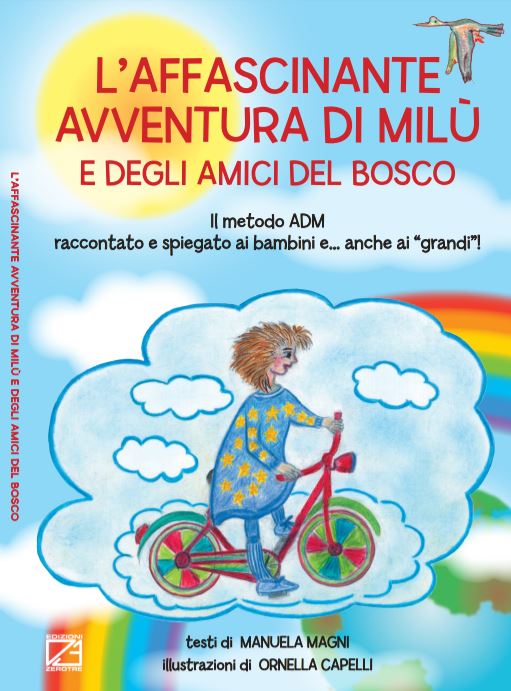 L’ affascinante avventura di Milù e degli amici del bosco